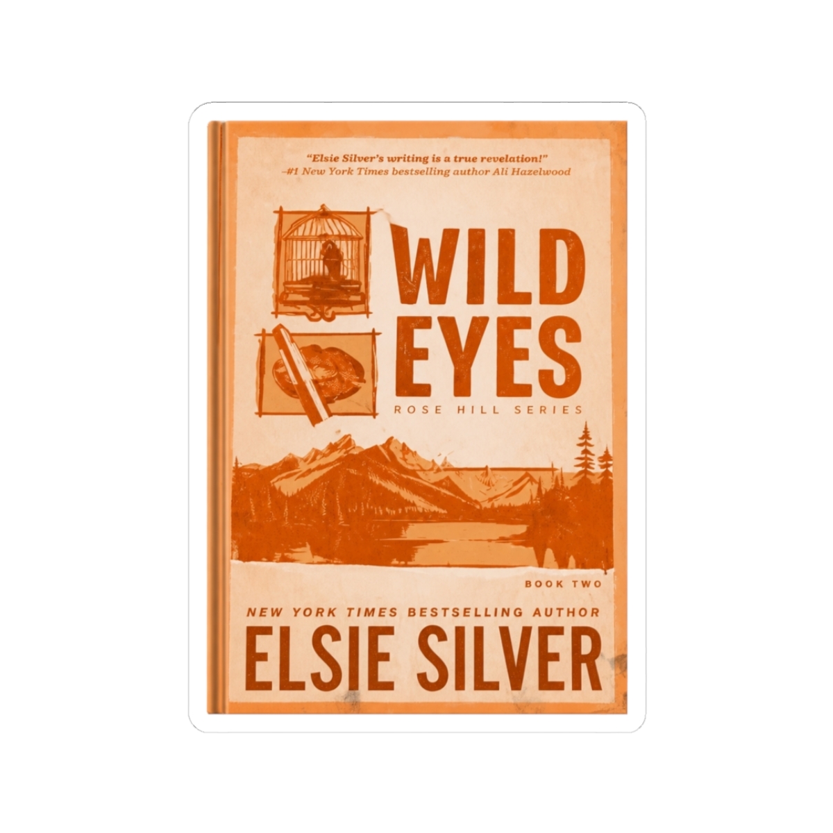 Wild Eyes Elsie Silver Book Sticker - alternate angle 1, merchandise